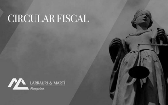 Circular Fiscal: Novedades Fiscales de la Ley de Presupuestos Generales del Estado para 2018